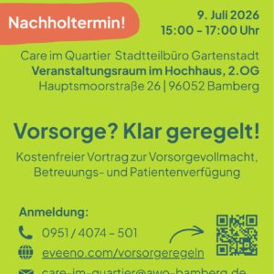 Bright lime event poster announcing a rescheduled date 'Nachholtermin!' for July 9, 2026, 15:00–17:00 at Care im Quartier, Bamberg, with venue details, contact info, and a QR code.