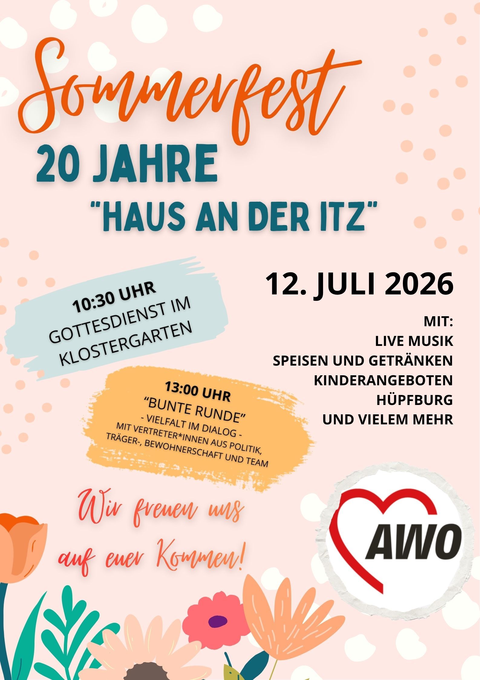 Sommerfest-Poster: 20 Jahre ›Haus an der Itz‹, Datum 12. Juli 2026, bunte Blumenmotive und AWO-Logo.